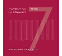 Conference Call - Seven/Live at Firehouse 12 [Import]