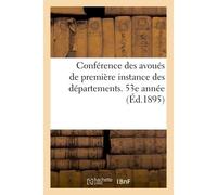 Conférence des avoués de première instance des départements. 53e année - Collectif - Hachette Bnf - broché - Livre