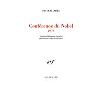 Conférence du Nobel - Peter Handke - Gallimard - broché - Essai