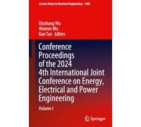 Conference Proceedings of the 2023 3rd International Joint Conference on Energy, Electrical and Power Engineering (1)