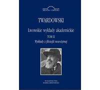 Conférences académiques de Lviv Volume 2 - Kazimierz Twardowski (Buch auf Polnisch)