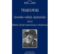 Conférences académiques de Lviv Volume 2 Partie 2 (Buch auf Polnisch)