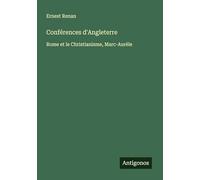 Conférences d'Angleterre: Rome et le Christianisme, Marc-Aurèle