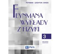 Conférences de Feynman en physique Volume 3 Mécanique quantique