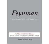 Conférences de Feynman sur la physique 2 : Principalement l'électromagnétisme et la matière