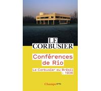 Conférences de Rio Le Corbusier au Brésil - 1936 - Le Corbusier - Flammarion - Poche - Monographie