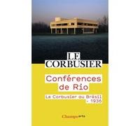 Conférences de Rio Le Corbusier au Brésil - 1936 - Le Corbusier - Flammarion - Poche - Monographie
