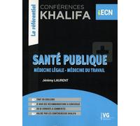 Conférences Khalifa Santé Publique - Médecine Légale, Médecine Du Travail