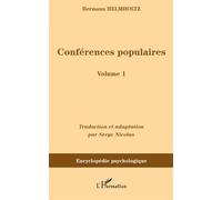 Conférences populaires Volume 1 - Hermann Helmholtz - L'harmattan - broché - Etude