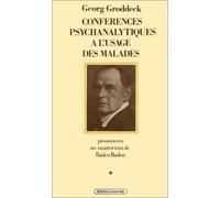 Conférences psychanalytiques à l'usage des malades prononcées au sanatorium de Baden-Baden, tome 2