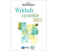 Conférences romaines 1913 - Maria Montessori (Literatur auf Polnisch)