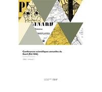 Conférences scientifiques annuelles du Gard - Collectif - Hachette Bnf - broché - Livre