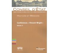 Conférences "Vincent Wright" - Conseil d'État - Documentation Francaise - broché - Etude