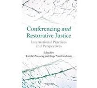 Conferencing And Restorative Justice