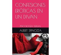 CONFESIONES ERÓTICAS EN UN DIVAN: PSICOLOGÍA SEXUAL