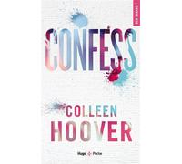 Confess - poche NE - Colleen Hoover - Hugo Poche - Poche - Roman