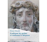 Confesser les péchés et confesser le Seigneur