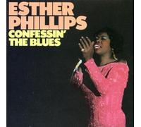 Phillips,Esther - Confessin the Blues