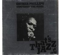 Confessin' The Blues (UK 1976) : Esther Phillips