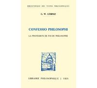 Confessio philosophi =: La profession de foi du philosophe