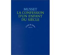 Confession d un enfant du siecle - Alfred de Musset - L'ecole Eds De - Poche - Livre