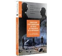 Confession d'un commissaire de police au procureur de la République DVD
