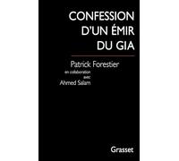 Confession d'un émir du GIA