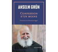Confession d'un moine: Entretiens avec Rosemarie Egger