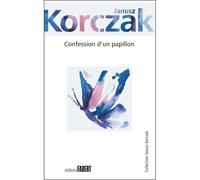 Confession d'un papillon - Janusz Korczak - Fabert Eds - broché - Roman junior dès 9 ans