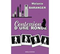 Confession d'une ronde
