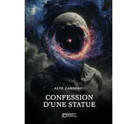 Confession d'une statue