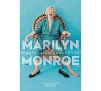 Confession inachevée - Marilyn Monroe - Robert Laffont - Poche - Biographie