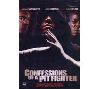 confession of a pit fighter