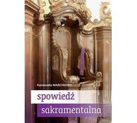 Confession sacramentelle Guide pratique