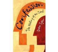 Confession The Healing Of The Soul Peter St Mary,s University College Tyler, Uk Twickenham (Auteur)