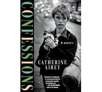 Confessions – Roman – Saga irlandaise en trois générations, secrets de famille (finaliste Waterstones)
