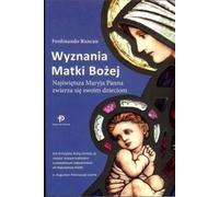 Confessions de la Mère de Dieu