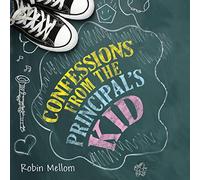 Confessions de l'enfant du Principal [Import]