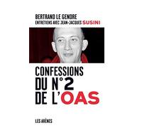 Confessions du n°2 de l'OAS