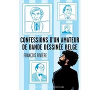 Confessions d'un amateur de bande dessinée belge