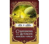 Confessions d'un automate mangeur d'opium