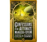 Confessions d'un automate mangeur d'opium