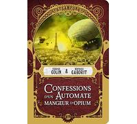 Confessions d'un automate mangeur d'opium