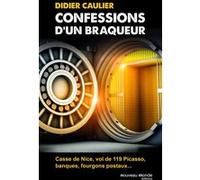 Confessions D'un Braqueur