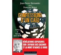 CONFESSIONS D'UN CAID