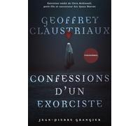 Confessions d'un exorciste: Un an aux côtés de Jean-Pierre Grangier