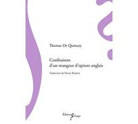 Confessions d'un mangeur d'opium anglais