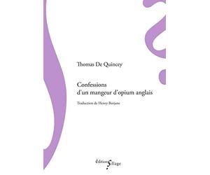 Confessions d'un mangeur d'opium anglais
