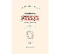 Confessions d'un masque Yukio Mishima (Auteur), Dominique Palmé (Traduction)