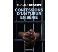 Confessions d'un tueur en série